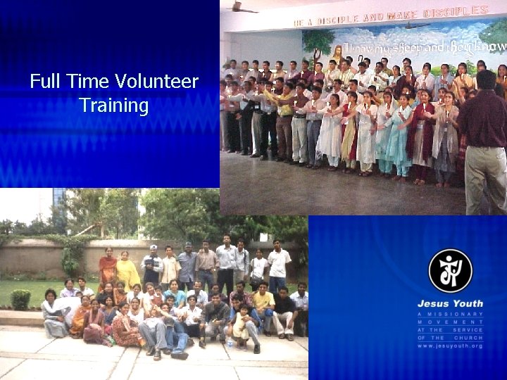 Full Time Volunteer Training 