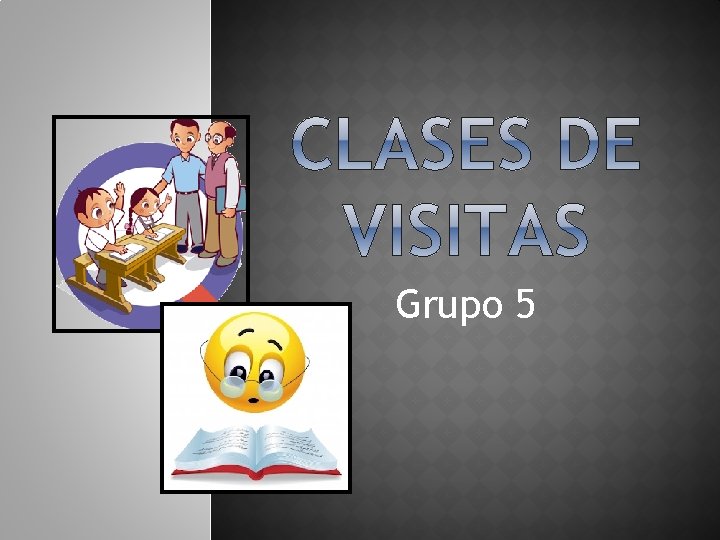 Grupo 5 