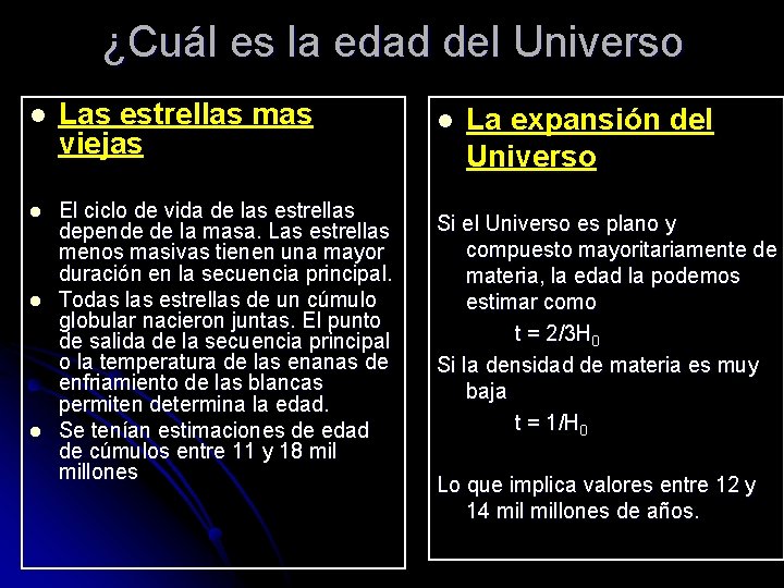 ¿Cuál es la edad del Universo l Las estrellas mas viejas l El ciclo