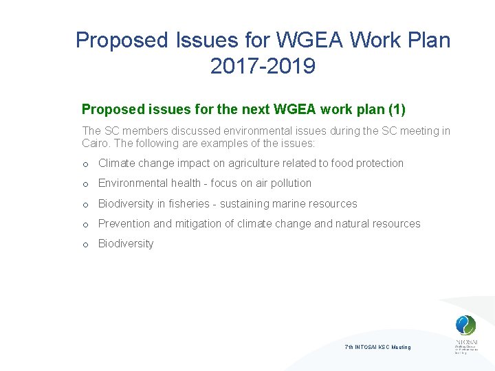 Proposed Issues for WGEA Work Plan 2017 -2019 Proposed issues for the next WGEA