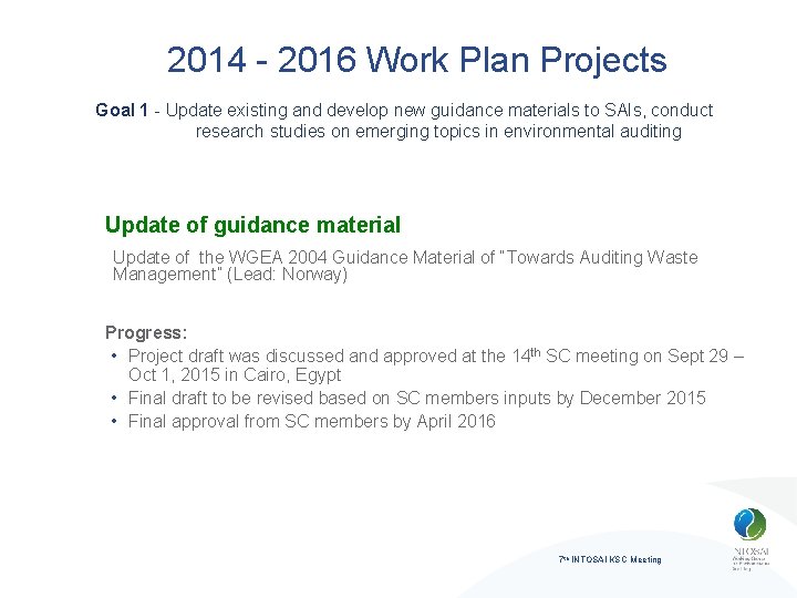 2014 - 2016 Work Plan Projects Goal 1 - Update existing and develop new