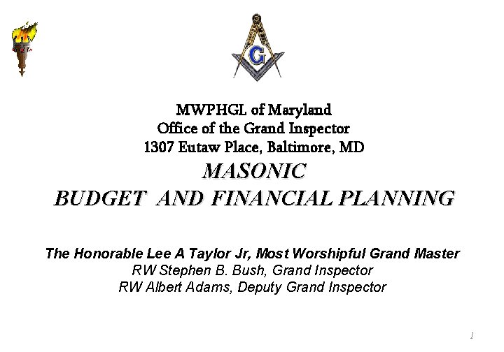 MWPHGL of Maryland Office of the Grand Inspector 1307 Eutaw Place, Baltimore, MD MASONIC