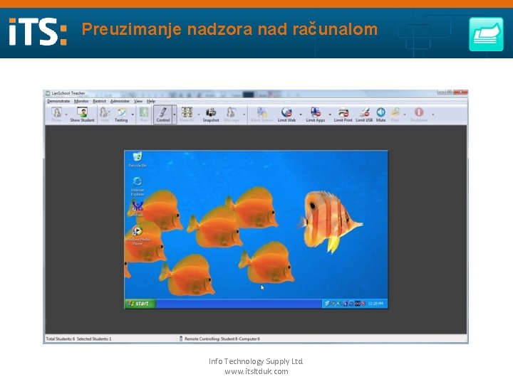 Preuzimanje nadzora nad računalom Info Technology Supply Ltd. www. itsltduk. com 