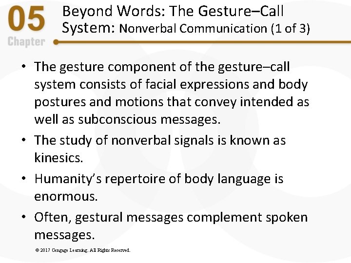 Beyond Words: The Gesture–Call System: Nonverbal Communication (1 of 3) • The gesture component Beyond Words: The Gesture–Call System: Nonverbal Communication (1 of 3) • The gesture component