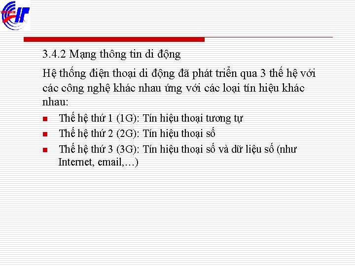 3. 4. 2 Mạng thông tin di động Hệ thống điện thoại di động