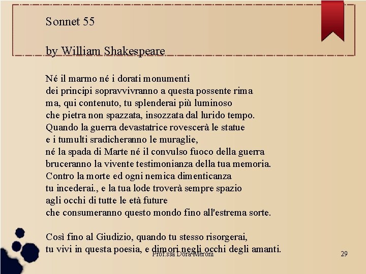 Sonnet 55 by William Shakespeare Né il marmo né i dorati monumenti dei principi