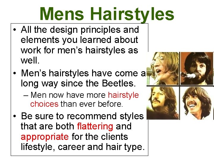 Mens Hairstyles • All the design principles and elements you learned about work for