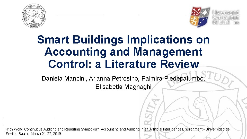 Smart Buildings Implications on Accounting and Management Control: a Literature Review Daniela Mancini, Arianna