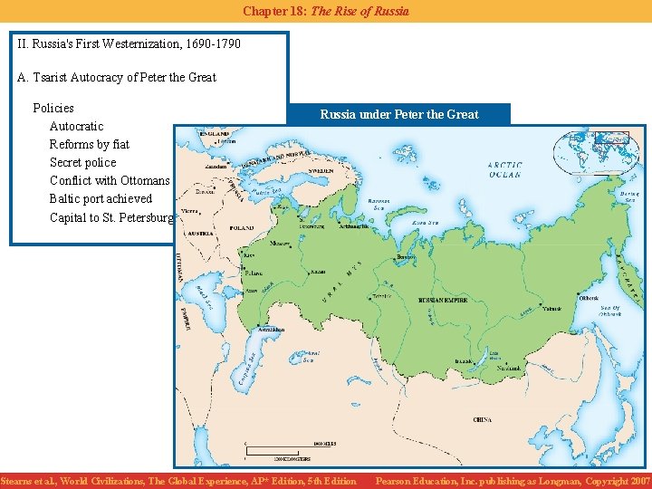 Chapter 18: The Rise of Russia II. Russia's First Westernization, 1690 -1790 A. Tsarist