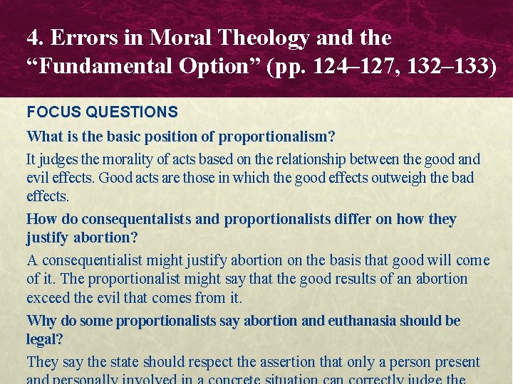 4. Errors in Moral Theology and the “Fundamental Option” (pp. 124– 127, 132– 133) 4. Errors in Moral Theology and the “Fundamental Option” (pp. 124– 127, 132– 133)