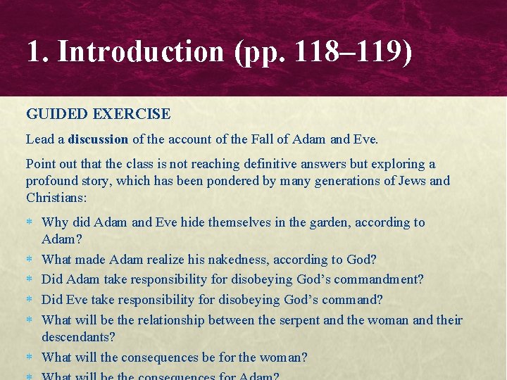1. Introduction (pp. 118– 119) GUIDED EXERCISE Lead a discussion of the account of 1. Introduction (pp. 118– 119) GUIDED EXERCISE Lead a discussion of the account of