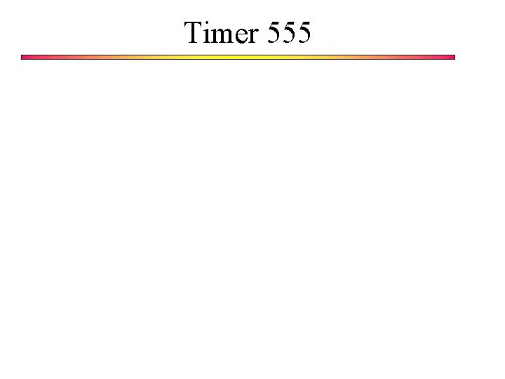 Timer 555 