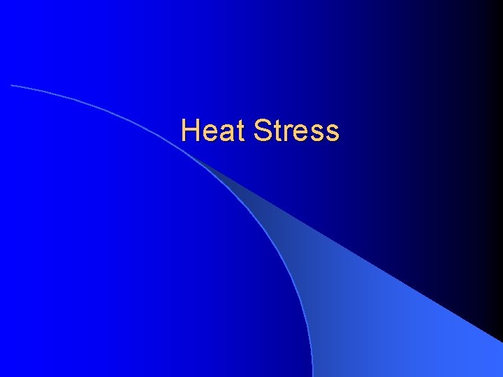 Heat Stress 