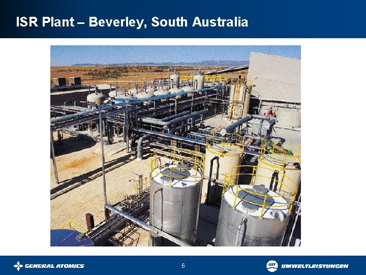 ISR Plant – Beverley, South Australia 6 