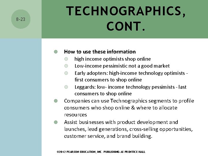 TECHNOGRAPHICS, CONT. 8 -23 How to use these information high income optimists shop online TECHNOGRAPHICS, CONT. 8 -23 How to use these information high income optimists shop online