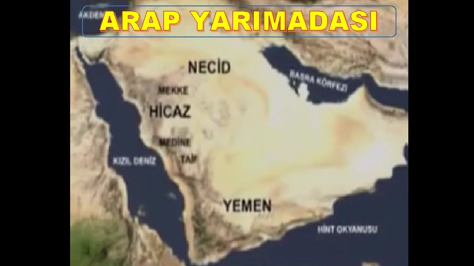 ARAP YARIMADASI 