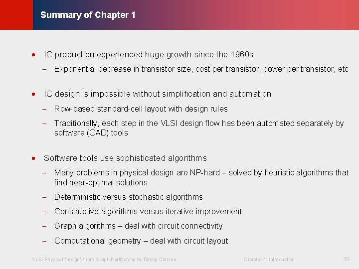 © KLMH Summary of Chapter 1 · IC production experienced huge growth since the