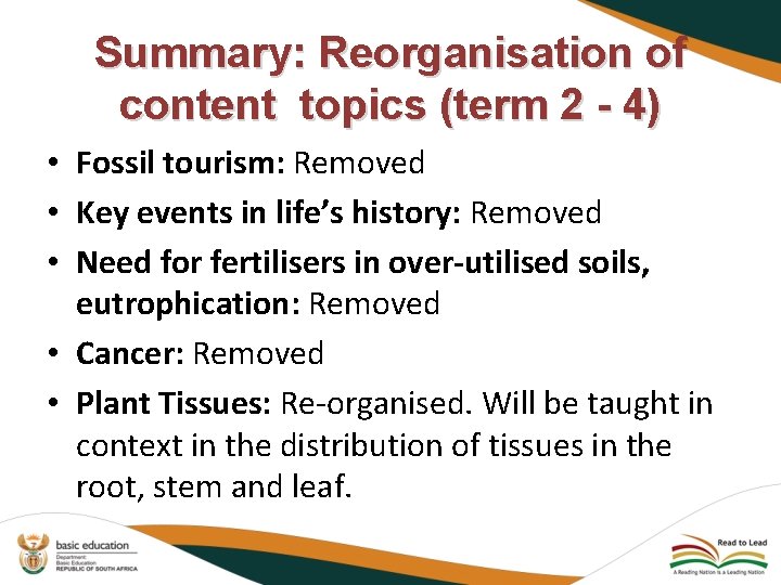 Summary: Reorganisation of content topics (term 2 - 4) • Fossil tourism: Removed •