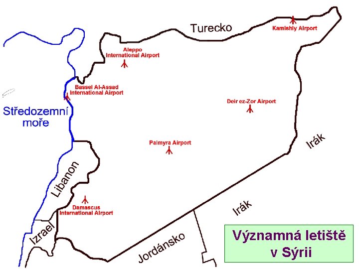Významná letiště v Sýrii 