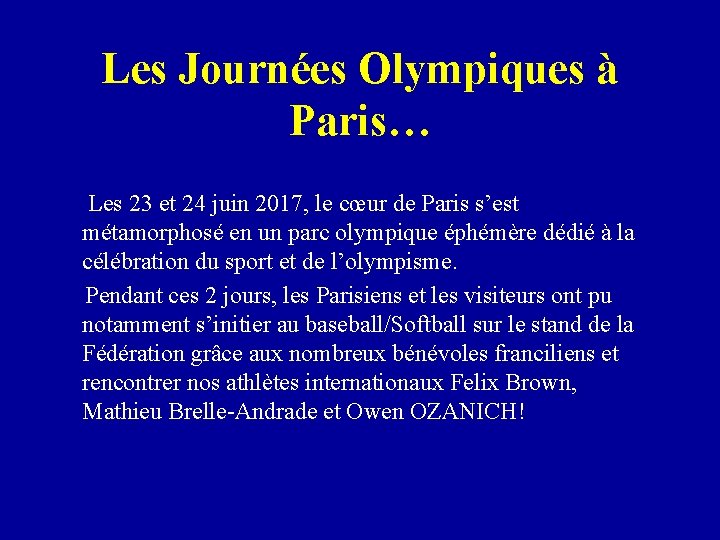 Les Journées Olympiques à Paris… Les 23 et 24 juin 2017, le cœur de