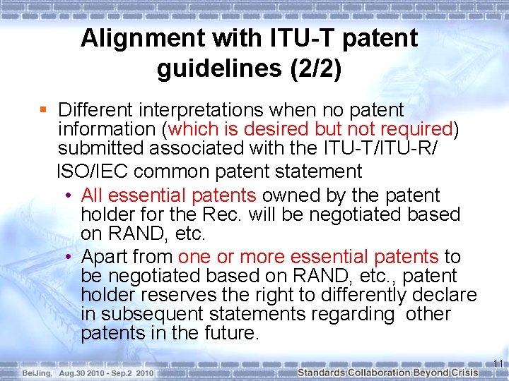 Alignment with ITU-T patent guidelines (2/2) § Different interpretations when no patent information (which