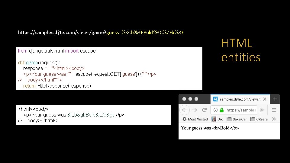 https: //samples. dj 4 e. com/views/game? guess=%3 Cb%3 EBold%3 C%2 Fb%3 E from django.