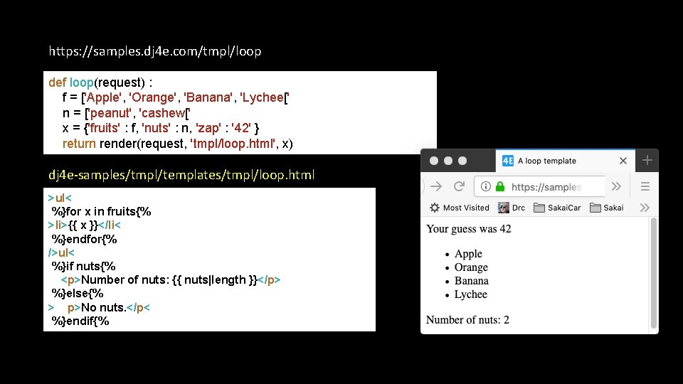 https: //samples. dj 4 e. com/tmpl/loop def loop(request) : f = ['Apple', 'Orange', 'Banana',