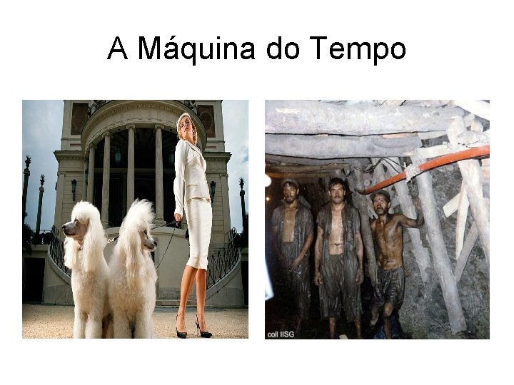 A Máquina do Tempo 