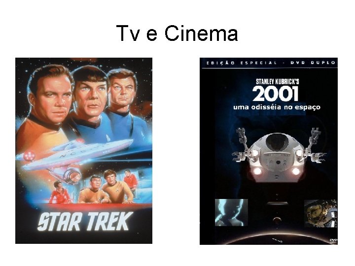 Tv e Cinema 