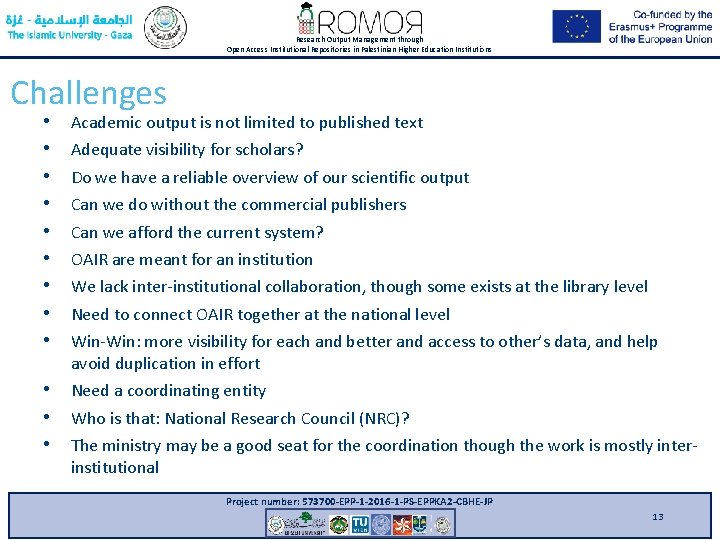 Research Output Management through Open Access Institutional Repositories in Palestinian Higher Education Institutions Challenges