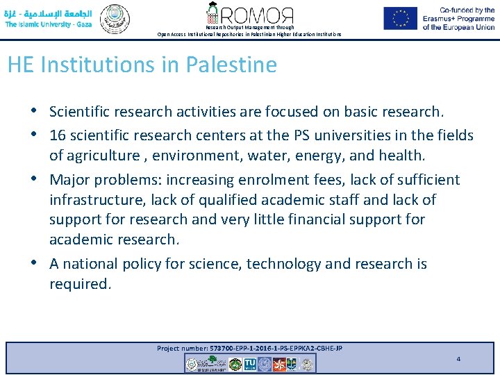 Research Output Management through Open Access Institutional Repositories in Palestinian Higher Education Institutions HE