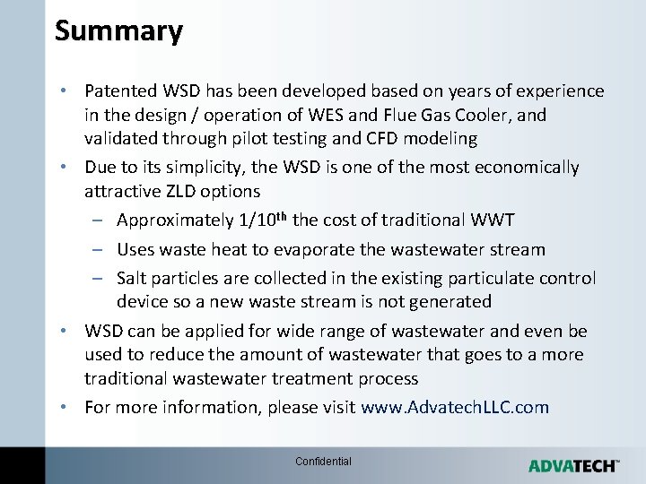 Summary • Patented WSD has been developed based on years of experience in the Summary • Patented WSD has been developed based on years of experience in the