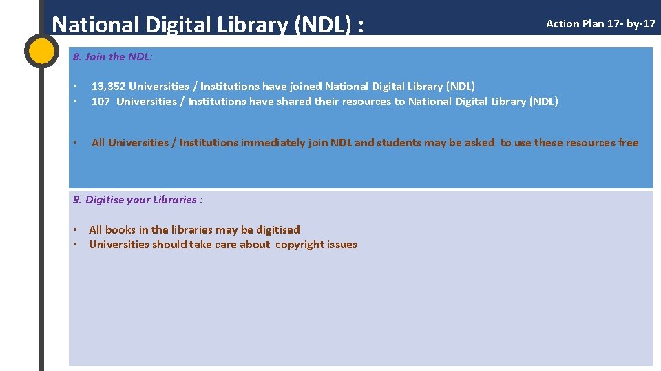  National Digital Library (NDL) : Action Plan 17 - by-17 8. Join the