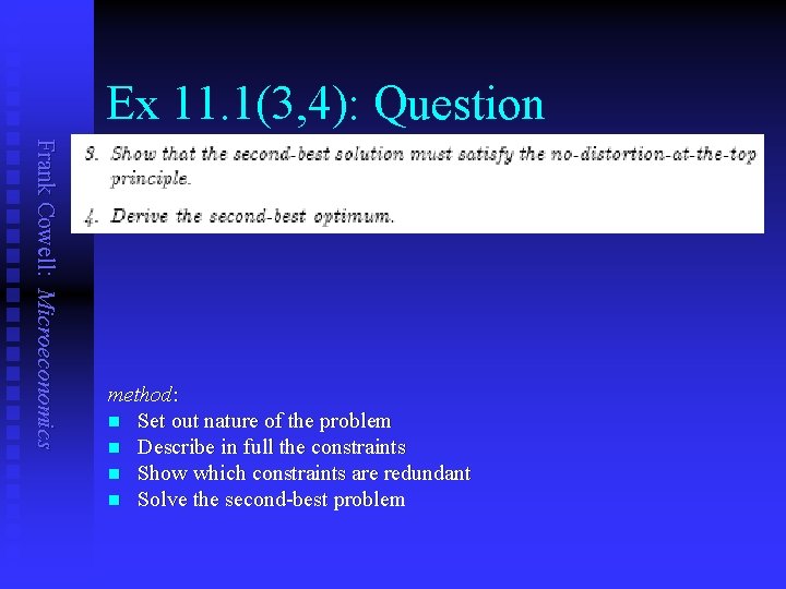 Ex 11. 1(3, 4): Question Frank Cowell: Microeconomics method: n Set out nature of