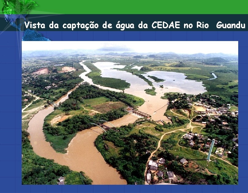 Vista da captação de água da CEDAE no Rio Guandu 
