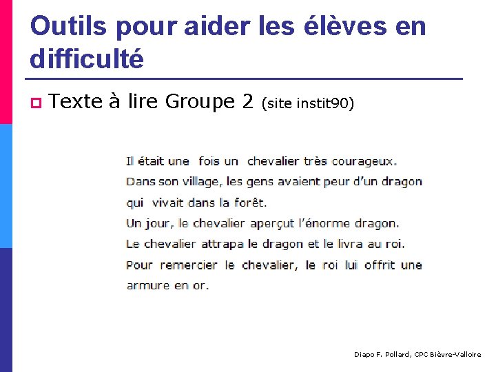 Outils pour aider les élèves en difficulté p Texte à lire Groupe 2 (site