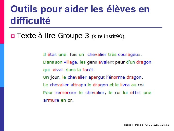 Outils pour aider les élèves en difficulté p Texte à lire Groupe 3 (site