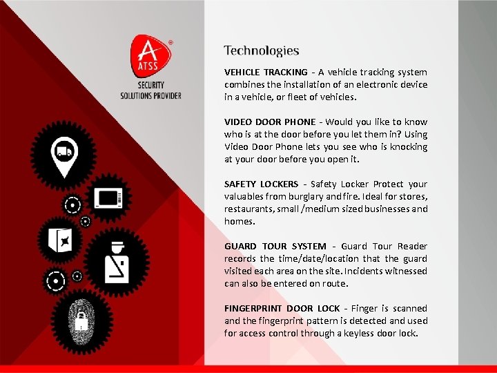 VEHICLE TRACKING - A vehicle tracking system combines the installation of an electronic device