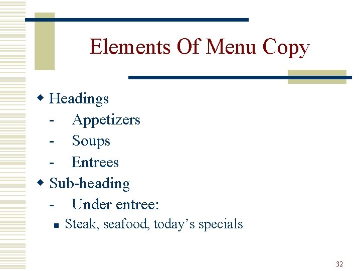 Elements Of Menu Copy w Headings - Appetizers - Soups - Entrees w Sub-heading