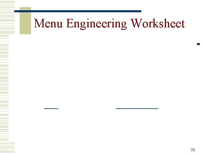 Menu Engineering Worksheet 79 