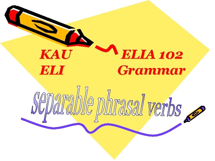 KAU ELIA 102 Grammar 