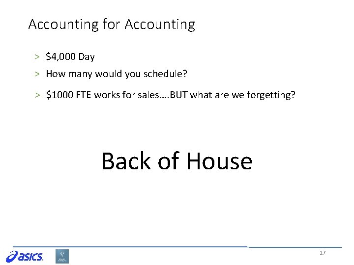 Accounting for Accounting > $4, 000 Day > How many would you schedule? >