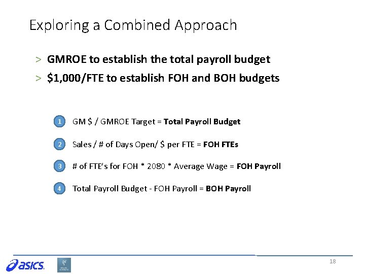 Exploring a Combined Approach > GMROE to establish the total payroll budget > $1,