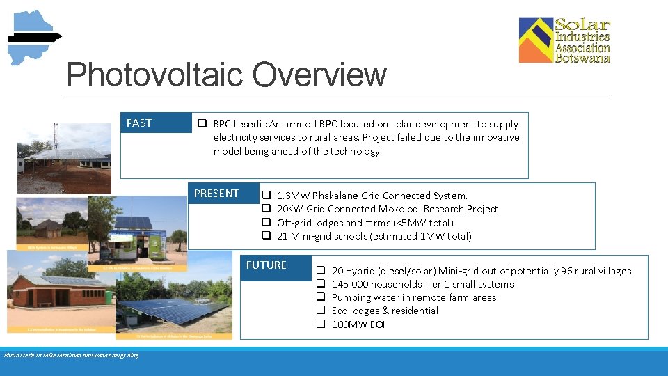 Photovoltaic Overview PAST q BPC Lesedi : An arm off BPC focused on solar
