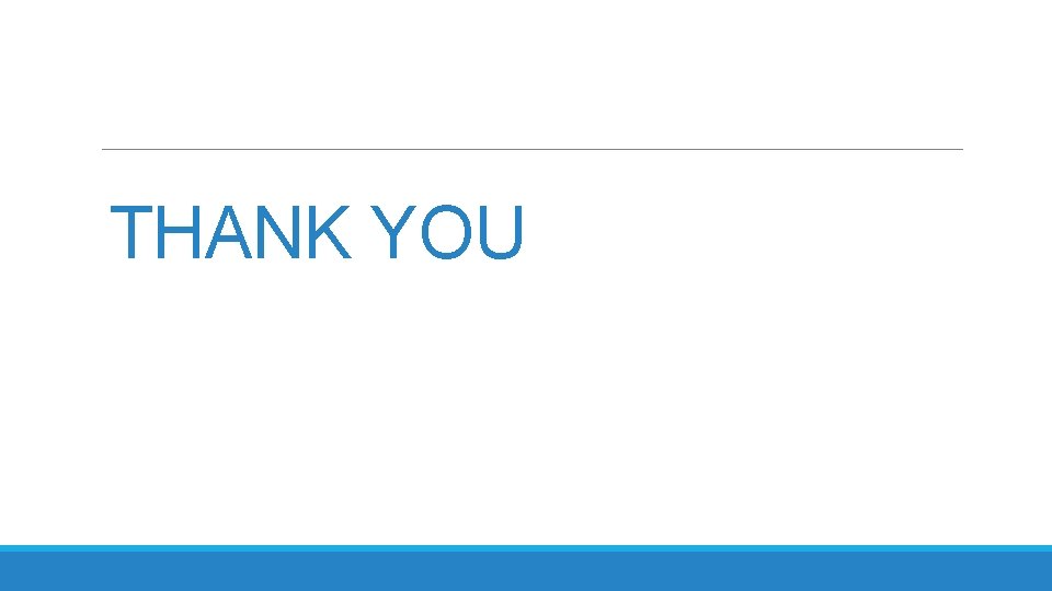 THANK YOU 