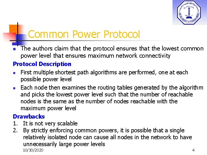 Common Power Protocol The authors claim that the protocol ensures that the lowest common