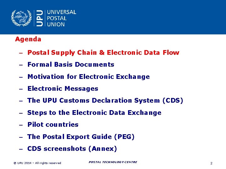 Agenda – Postal Supply Chain & Electronic Data Flow – Formal Basis Documents – Agenda – Postal Supply Chain & Electronic Data Flow – Formal Basis Documents –