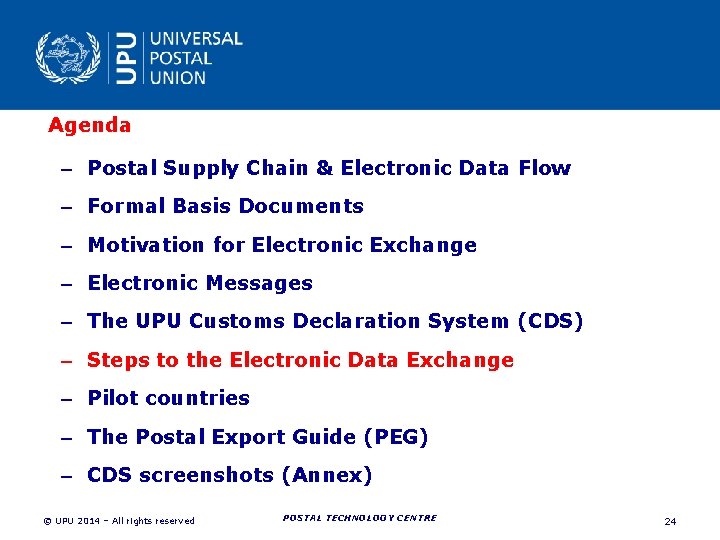 Agenda – Postal Supply Chain & Electronic Data Flow – Formal Basis Documents – Agenda – Postal Supply Chain & Electronic Data Flow – Formal Basis Documents –