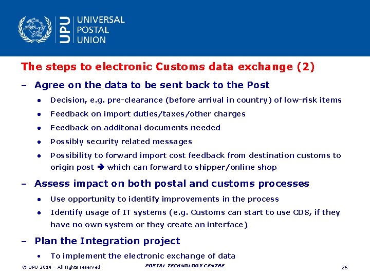 The steps to electronic Customs data exchange (2) – Agree on the data to The steps to electronic Customs data exchange (2) – Agree on the data to