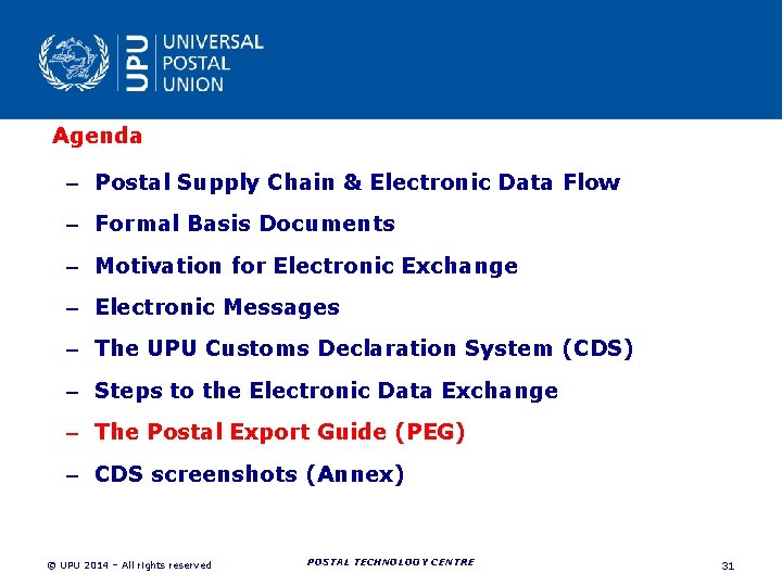 Agenda – Postal Supply Chain & Electronic Data Flow – Formal Basis Documents – Agenda – Postal Supply Chain & Electronic Data Flow – Formal Basis Documents –
